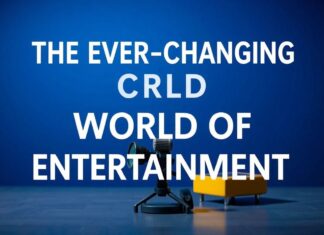 The Ever-Evolving Landscape of Entertainment: Trends and Insights The Ever-Changing World of Entertainment: Patterns and Observations