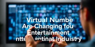How Virtual Numbers Are Changing the Entertainment Industry How Virtual Numbers Are Changing the Entertainment Industry