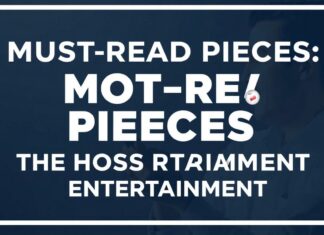 Must-Read Pieces: The Hottest Stories in Entertainment Must-Read Pieces: The Hottest Stories in Entertainment